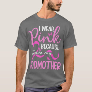 Ich trage Rosa, weil ich meine Patentante Brustkre T-Shirt