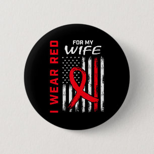 Ich trage Rot für das Bewusstsein für Herzkrankhei Button