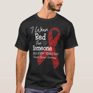 Ich trage Rot für jemanden, den ich vermisse Fraue T-Shirt