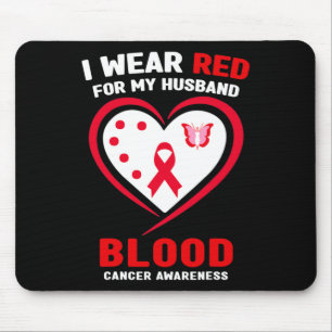 Ich trage Rot für mein Husnd Blutkrebsbewusstsein Mousepad
