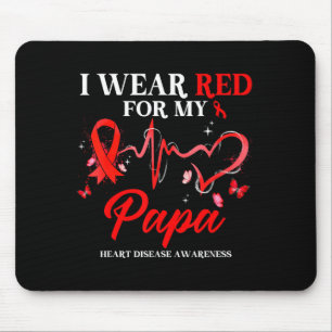 Ich trage Rot für mein Papa Herzkrankheit-Bewussts Mousepad