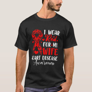 Ich trage Rot für meine Ehefrau Herzerkrankungen A T-Shirt
