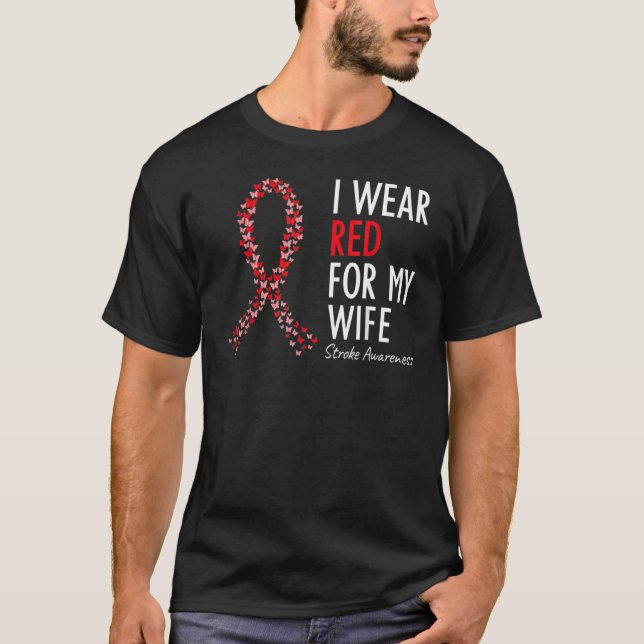 Ich trage Rot für meine Ehefrau Stroke Awareness S T-Shirt (Vorderseite)