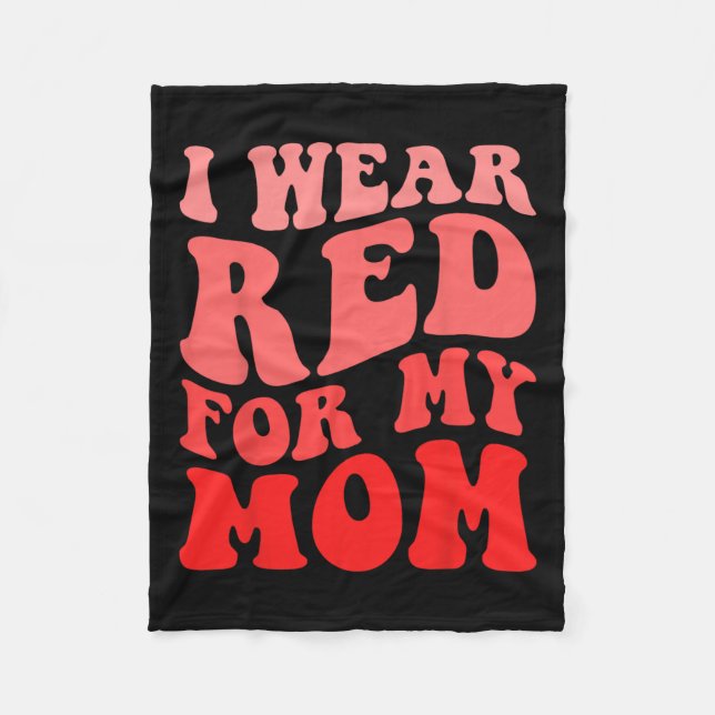 Ich trage Rot für meine Mama Herzerkrankung Aufklä Fleecedecke (Vorderseite)