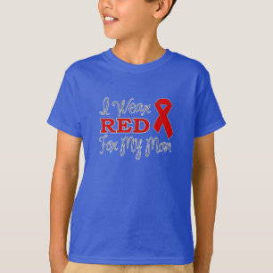 Ich trage Rot für meine Mama (rote Schleife) T-Shirt