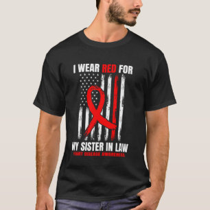 Ich Trage Rot Für Meine Schwägerin Herzkrankheit B T-Shirt