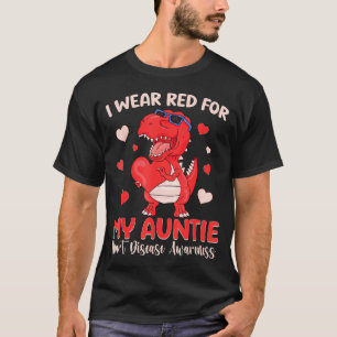 Ich trage Rot für meine Tante Herzkrankheit-Bewuss T-Shirt
