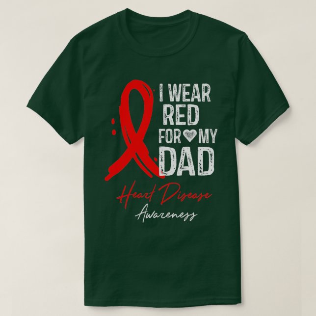 Ich trage Rot für meinen Vater Herzerkrankungen Au T-Shirt (Design vorne)