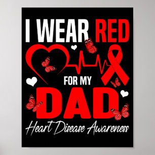 Ich trage Rot für meinen Vater Herzkrankheit-Bewus Poster