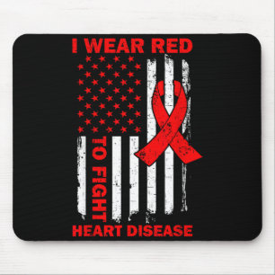 Ich trage Rot, um gegen Herzkrankheiten zu kämpfen Mousepad