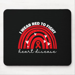 Ich trage Rot, um Herzerkrankungen zu bekämpfen Mousepad