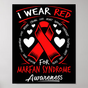 Ich trage Rot wegen Marfan-Syndrom-Bewusstsein Poster