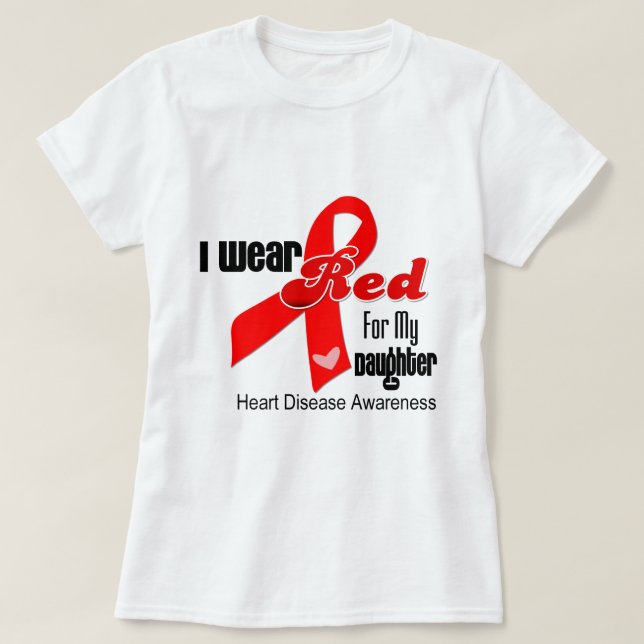 Ich trage Rot wegen meiner Herzkrankheit T-Shirt (Design vorne)