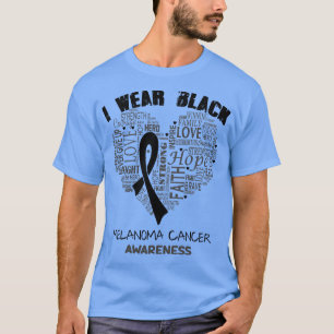 Ich trage Schwarz für Melanom-Krebs-Bewusstseinszu T-Shirt