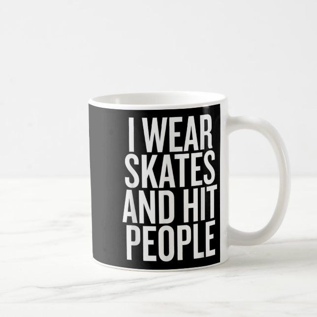 Ich trage Skate und traf Leute lustig Zitat Kaffeetasse (Rechts)