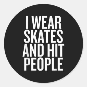 Ich trage Skate und traf Leute lustig Zitat Runder Aufkleber