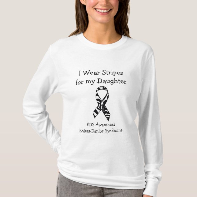Ich trage Streifen für mein EDS-Shirt der Tochter T-Shirt (Vorderseite)