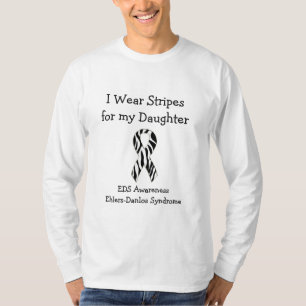 Ich trage Streifen für mein EDS-Shirt der Tochter T-Shirt