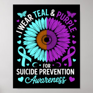 Ich trage Teal &amp; Lila für Suizidprävention Poster