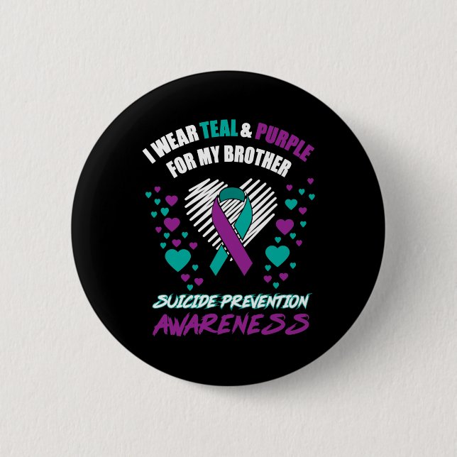Ich trage Tealandviolett für meinen Bruder, den Se Button (Vorderseite)