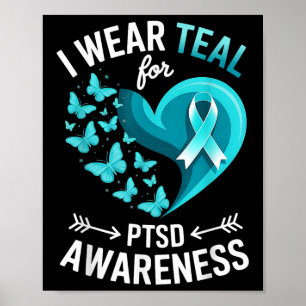 Ich trage Türkis für PTSD-Bewusstsein Herz Schmett Poster