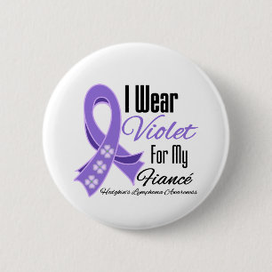 Ich trage Violet Hodgkin's Lymphoma Fiancé Button