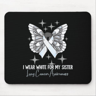 Ich trage Weiß für meine Schwester Lungenkrebs Bew Mousepad