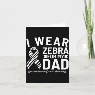 Ich trage Zebra für meinen Vater Neuroendokrines K Karte