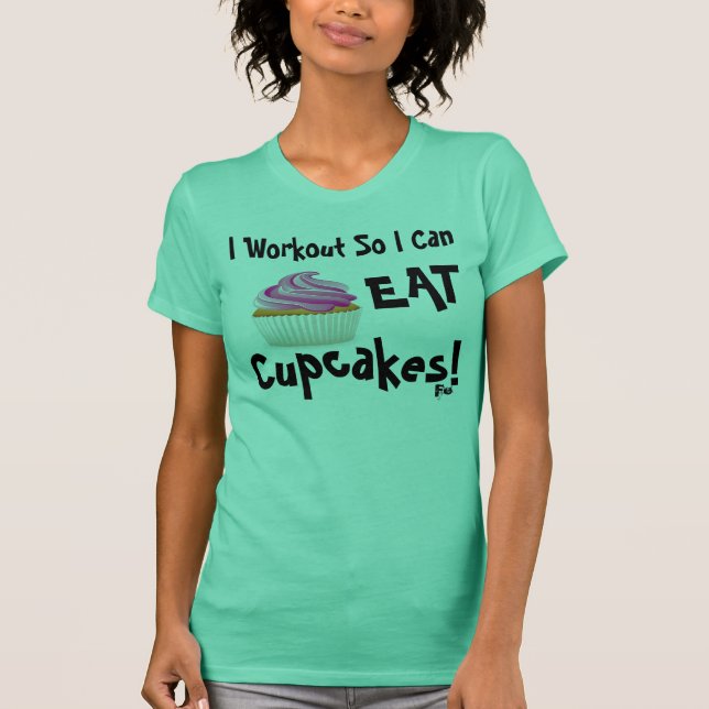 Ich trainiere, damit ich Kuchen essen kann! T-Shirt (Vorderseite)