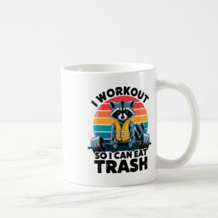 Ich trainiere, damit ich Müll essen kann Lustiger Kaffeetasse
