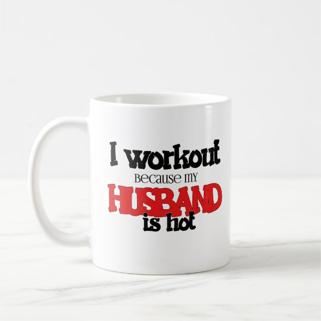 Ich trainiere, weil mein Ehemann heiß witzige Gymn Kaffeetasse (Links)