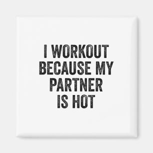 Ich trainiere, weil mein Partner ein heißer Fitnes Magnet