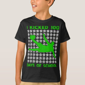 Ich trat 100 Tage Schule Fußball 100. Tag Sport T-Shirt