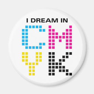 Ich träume in CMYK Magnet