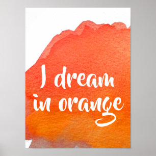 Ich träume in Orangenziffer Aquarell Poster