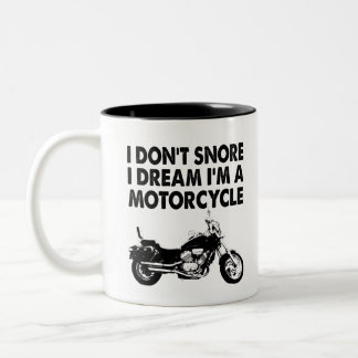 Ich träume nicht, dass ich ein Motorrad bin Zweifarbige Tasse