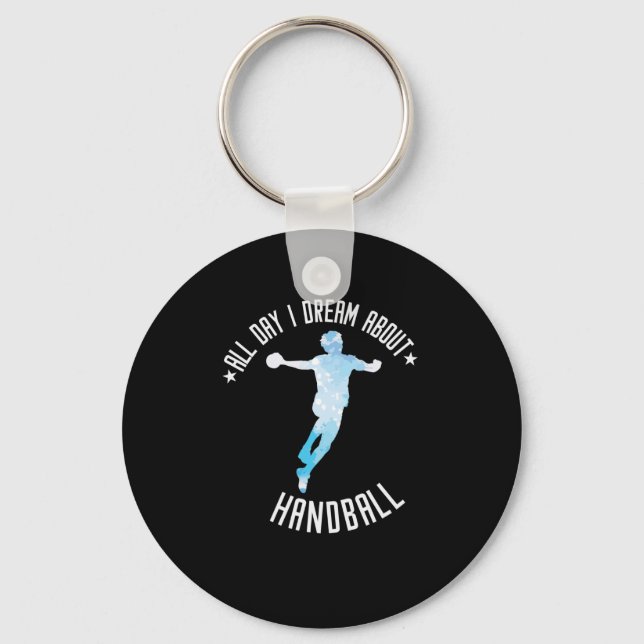 Ich träume nur von Handball Schlüsselanhänger (Vorderseite)