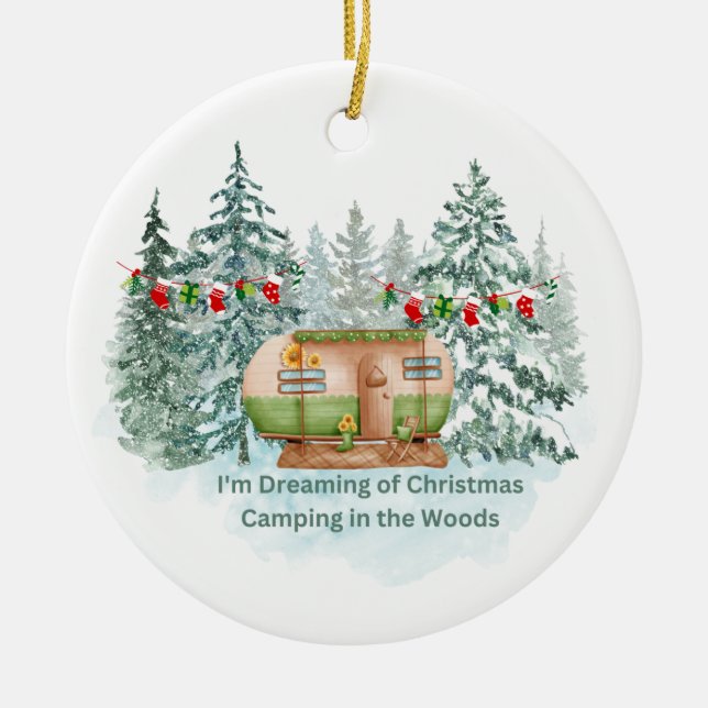 Ich träume von Camping im Wald auf Keramik Ornament (Vorne)