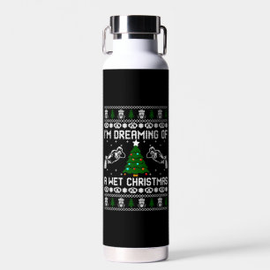 Ich träume von einem nassen Weihnachten Trinkflasche