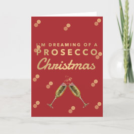 Ich träume von einem Prosecco Weihnachten