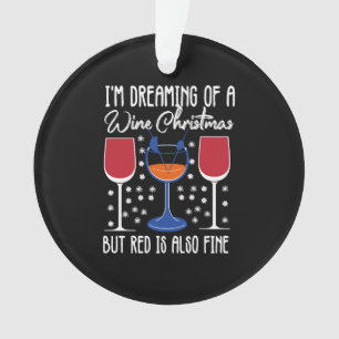Ich träume von einem weißen Weihnachten, aber Rot Ornament