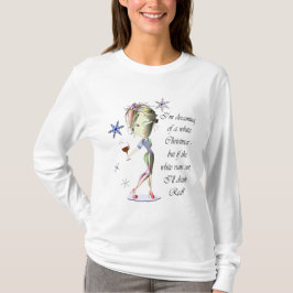 Ich träume von einem weißen Weihnachten, T-Shirt