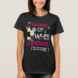 Ich träume von einem weißen Weihnachts… lustig T-Shirt