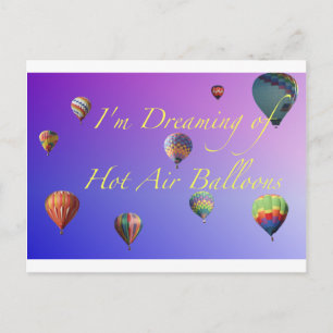 Ich träume von Heißluftballons Postkarte