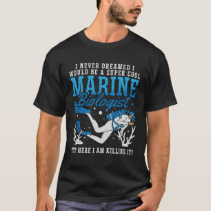 Ich träumte nie, dass ich Lieben Marinesoldaten T-Shirt