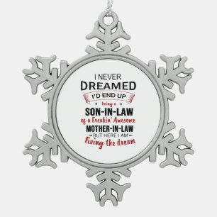 Ich träumte nie davon, Schwiegersohn Freakin' Phan Schneeflocken Zinn-Ornament