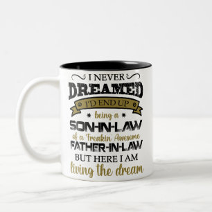 Ich träumte nie, Sohn im Gesetz, Phantastischer V Zweifarbige Tasse