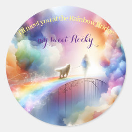 Ich treffe dich auf der Rainbow Bridge Runder Aufkleber
