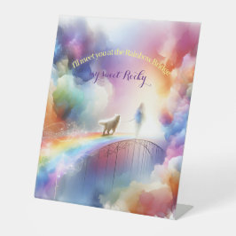 Ich treffe dich auf der Rainbow Bridge Sockelschild