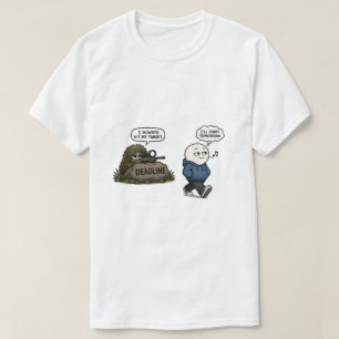 Ich treffe immer mein Ziel – Lustige Prokrastinati T-Shirt